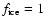 $f_{{\rm ice}}=1$