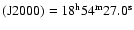 $\rm (J2000)=18^{h} 54^{m}27.0^{s}$