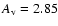 $A_{\rm v}=2.85$