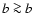 $b \ga b$