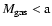 $M_{\rm gas}<\rm a$