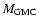 $M_{\rm GMC}$