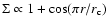 $\Sigma \propto 1+ \cos (\pi r/r_{\rm c})$