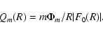 \begin{displaymath}Q_m(R)=m \Phi_m / R \vert F_0(R) \vert.
\end{displaymath}