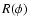 $R(\phi)$