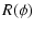$\displaystyle R(\phi)$