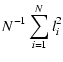 $\displaystyle N^{-1} \sum_{i=1}^{N} l_i^2$
