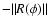$-\Vert R(\phi)\Vert$
