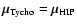 $\vec{\mu}_{\rm Tycho} = \vec{\mu}_{\rm HIP}$