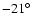 $-21^\circ$