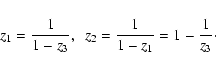 \begin{displaymath}z_1=\frac{1}{1-z_3},\ \ z_2=\frac{1}{1-z_1}=1-\frac{1}{z_3}\cdot
\end{displaymath}