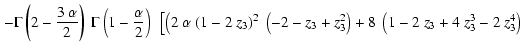 $\displaystyle \left. - {\ifthenelse{\equal{Gamma}{Gamma}}{\Gamma}{Gamma}}\left(...
... \right) +
8~\left( 1 - 2~z_3 + 4~z_3^3 - 2~z_3^4 \right)
\right.\right.\right.$