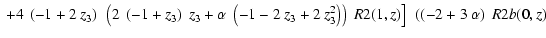 $\displaystyle \left.\left. + 4~\left( -1 + 2~z_3 \right) ~\left(
2~\left( -1 + ...
...] ~\left( \left( -2 + 3~\alpha \right) ~\Muserfunction{R2b}(0,z)
\right.\right.$