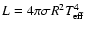 $L=4\pi\sigma R^2 T_{\rm eff}^4$