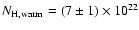 ${N_{\rm H,warm}=(7\pm1)\times 10^{22}}$
