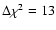 $\Delta \chi^2=13$