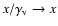 ${x/\gamma_{\rm v}}\to x$