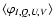 $\langle \varphi_{{I,Q,U,V}}\rangle$