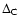 $\Delta_{\rm C}$