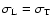 $\sigma_{\rm
L}=\sigma_{\rm T}$