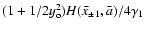 $(1+1/2y_{\rm o} ^2)H(\bar x_{\pm1},\bar a)/4\gamma_1$