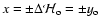 $x=\pm \Delta{\mathcal{H}}_{\rm o} = \pm y_{\rm o}$