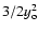 $3/2y_{\rm o} ^2$