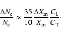 \begin{displaymath}\frac{\Delta N_{\rm c}}{N_{\rm c}} \approx \frac{35}{10} \frac{\Delta X_{\rm m}}{X_{\rm m}}\frac{C_1}{C_{\rm T}} \cdot
\end{displaymath}