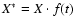 $X^*=X \cdot f(t)$