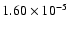 $1.60\times10^{-5}$