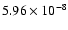 $5.96\times10^{-8}$
