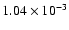 $1.04\times10^{-3}$