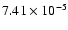$7.41\times10^{-5}$