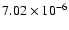 $7.02\times10^{-6}$