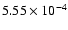 $5.55\times10^{-4}$