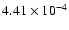 $4.41\times10^{-4}$