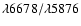 $\lambda 6678/\lambda 5876$