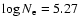 $\log N_{\rm e}=5.27$