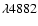 $\lambda4882$