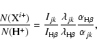 \begin{displaymath}\frac{N({\rm X}^{i+})}{N({\rm H}^+)}=\frac{I_{jk}}{I_{{\rm H}...
...mbda_{{\rm H}\beta}}\frac{\alpha_{{\rm H}\beta}}{\alpha_{jk}},
\end{displaymath}