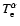 $ T_{\rm
e}^\alpha$