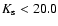 $K_{\rm s} < 20.0$