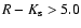 $R-K_{\rm s}>5.0$