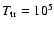 $T_{\rm tr}=10^5$