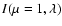 $I(\mu=1,\lambda)$