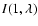 $I(1,\lambda)$