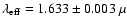 $\lambda_{\rm eff} = 1.633 \pm 0.003~\mu$
