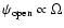 $\psi_{\rm open}\propto \Omega$