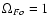 $\Omega _{Fo}=1$