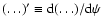 $(\ldots)'\equiv {\rm d}(\ldots)/{\rm d}\psi$